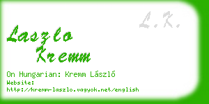 laszlo kremm business card